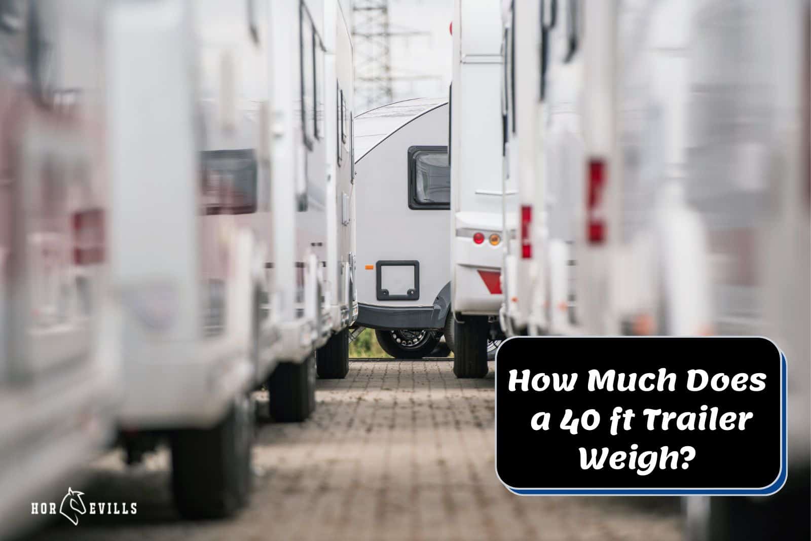 horse trailers parked beside each other (how much does a 40 ft trailer weigh)